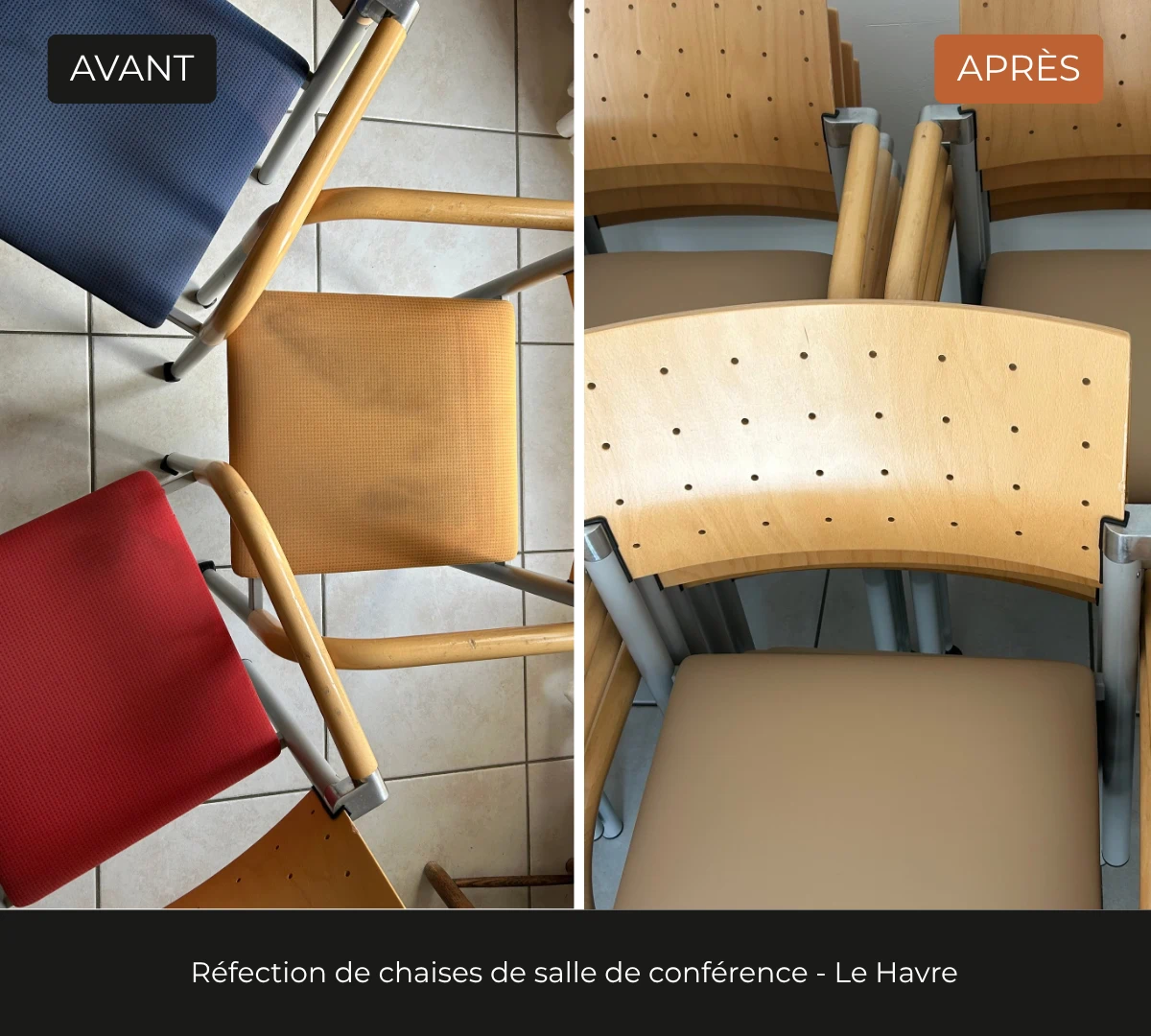 Avant, après de chaises de salle de conférence avant réfection, tissus multicolores usés, retapissées avec un tissu technique beige, réalisation DCRI Le Havre